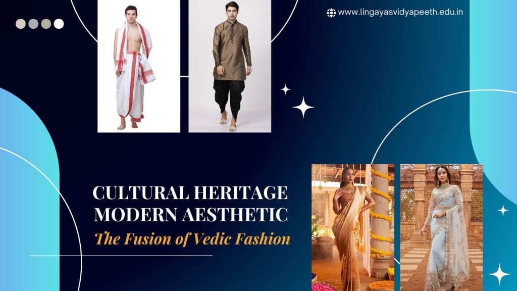 Vedic Culture in Modern Fashion